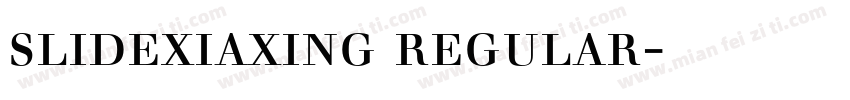 slidexiaxing regular字体下载字体转换